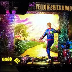. . . and goodbye Yellow Brick Road!