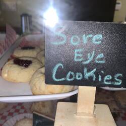 We call them Jam Thumbprint Cookies but this sign says Sore Eye Cookies