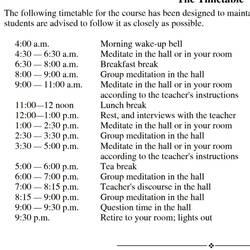 Zeitplan für das Vipassana....