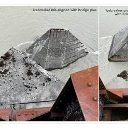 The two icebreakers that are supposed to protect the two piers of the Million Dollar Bridge, AK.