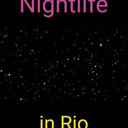 Rio Nightlife