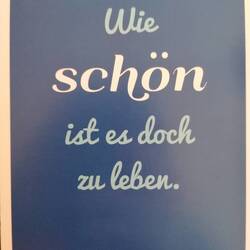 Schöner Spruch!