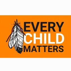 Every Child Matters, von Phyllis Webstad 2013 mit der Orange Shirt Society ins Leben gerufen.