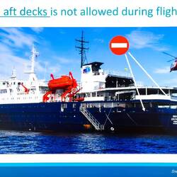 The aft of the ship will be off-limits for the duration of helicopter ops.