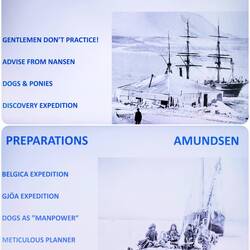 Comparing Scott's and Amundsen's ways for the race to the South Pole.
