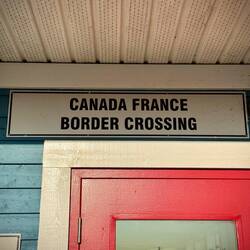 Crossing the border between Canada and France? What?