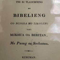 The book of Luke in Sechuana translated and printed by Robert Moffat