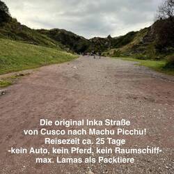 Das Wandern ist des Inkas' Lust und des Touris' Frust.