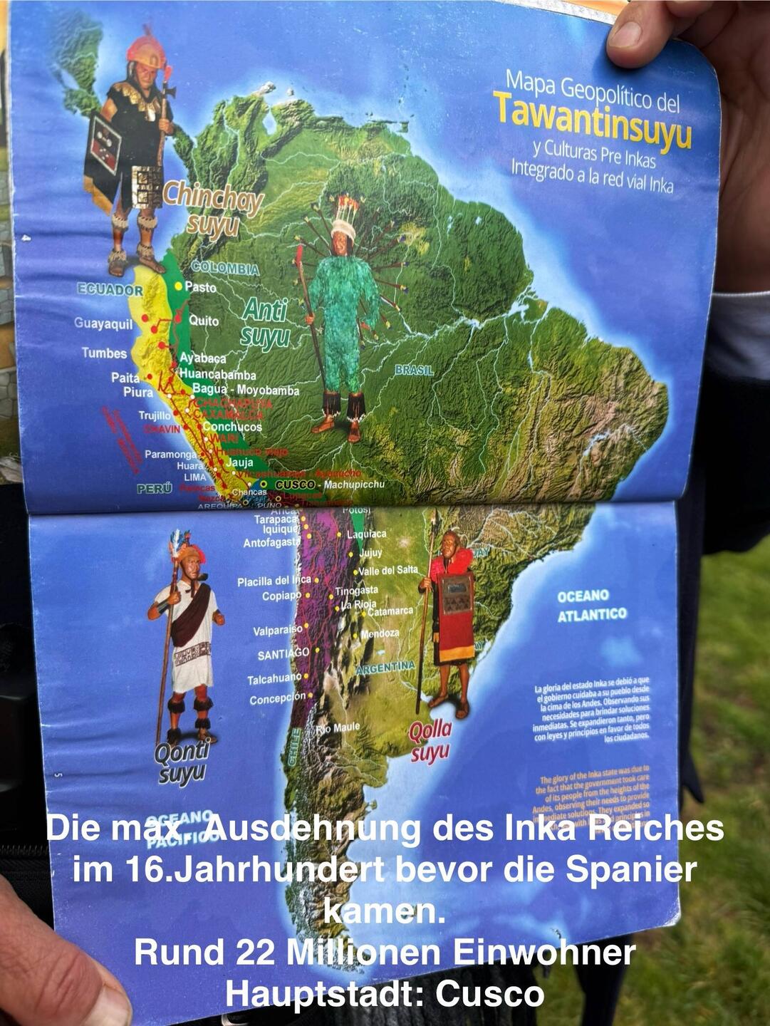 Hier eine Karte des Inka Reiches zu Anfang des 16. Jahrhunderts, bevor die Spanier kamen.