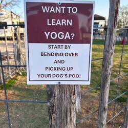 At the campground, this is their sign to tell you to pick up your poop