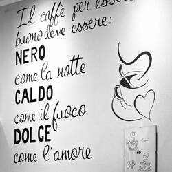"For coffee to be good, it must be black like the night; hot like fire; and sweet like love."