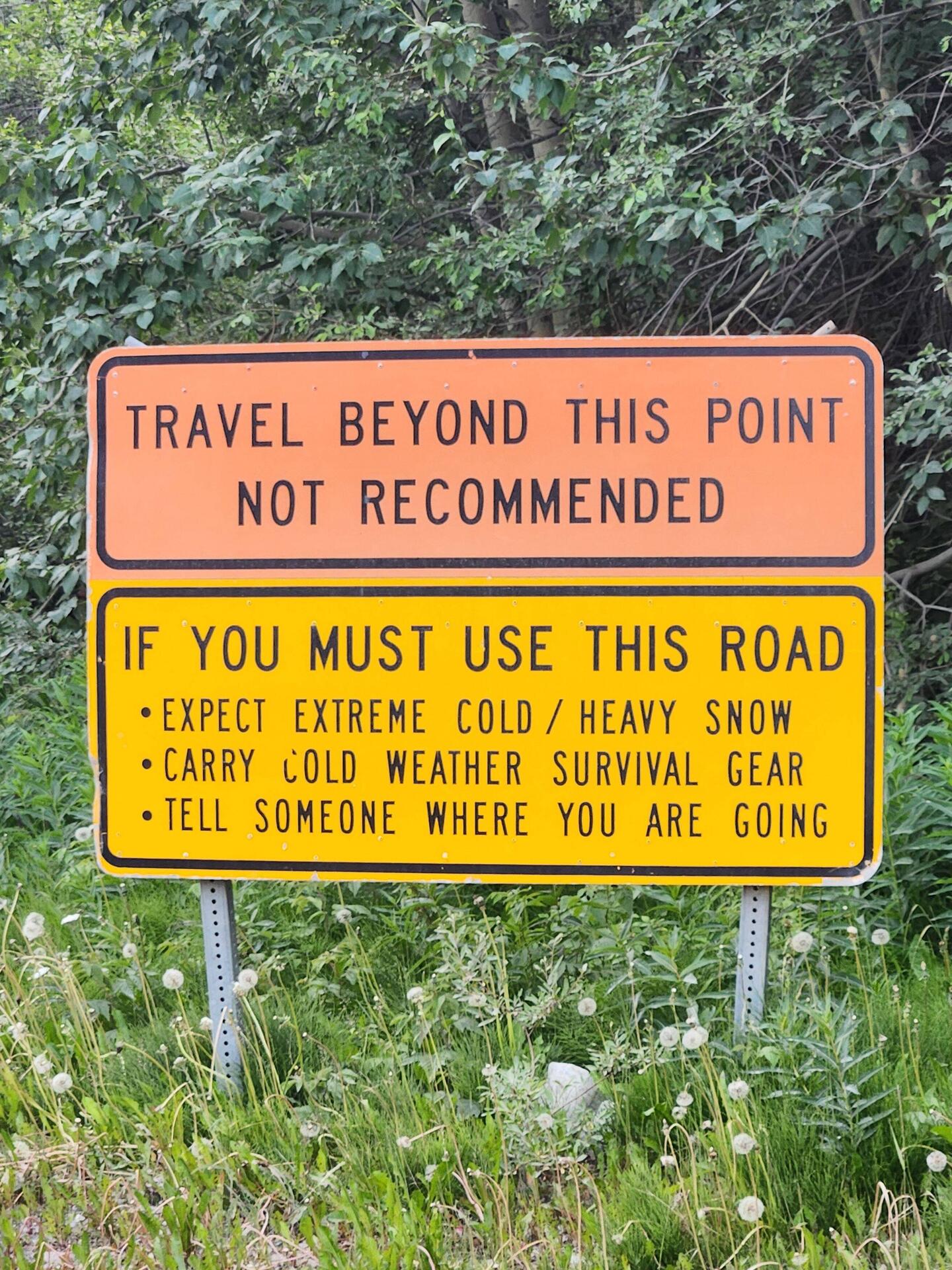 Yeah, so there's this at the start of the road.