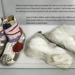 Sámi shoes and mittens are designed to keep the wearer warm.