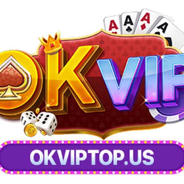 OKVip Top Link Truy Cập Chính Thức