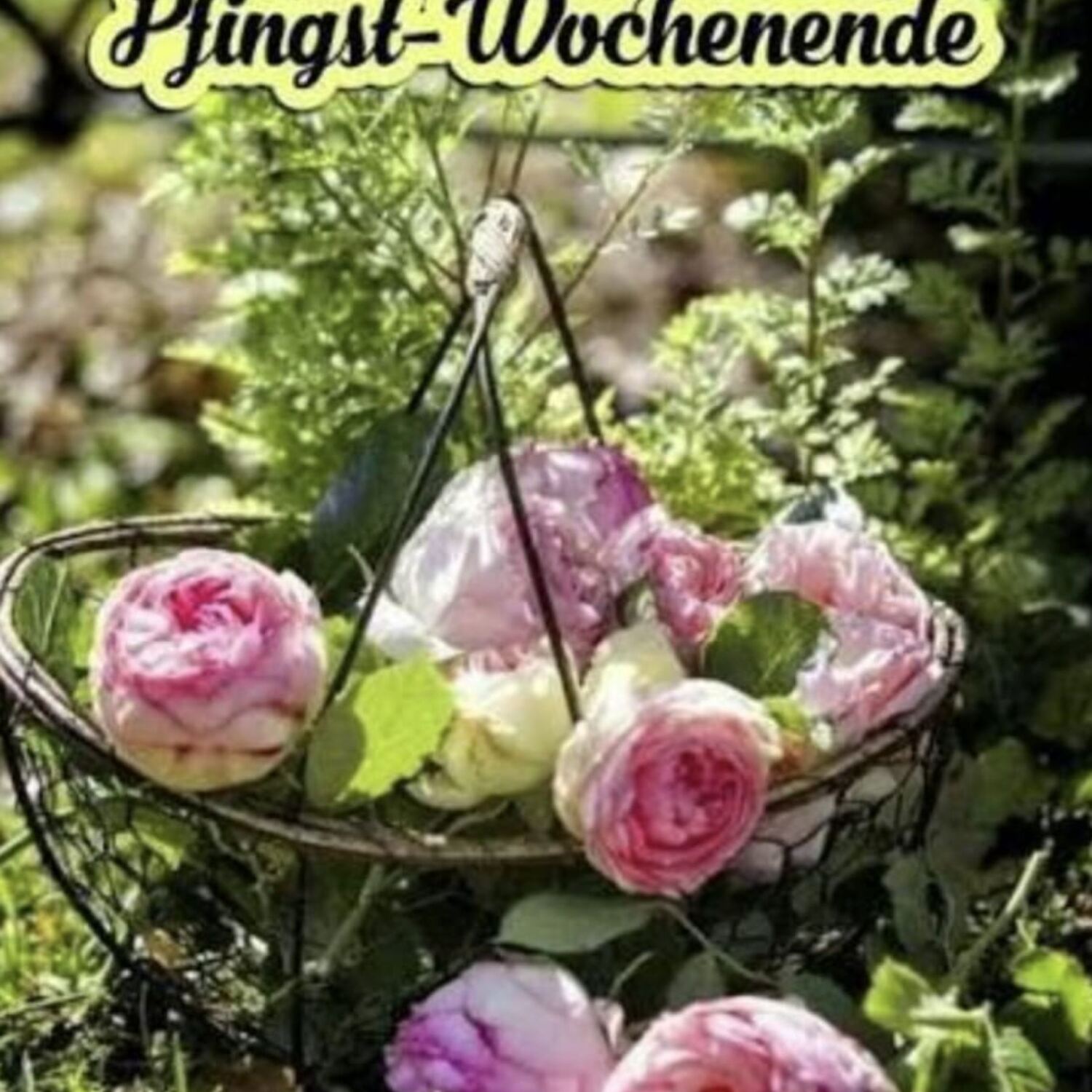 Pfingstwochenende