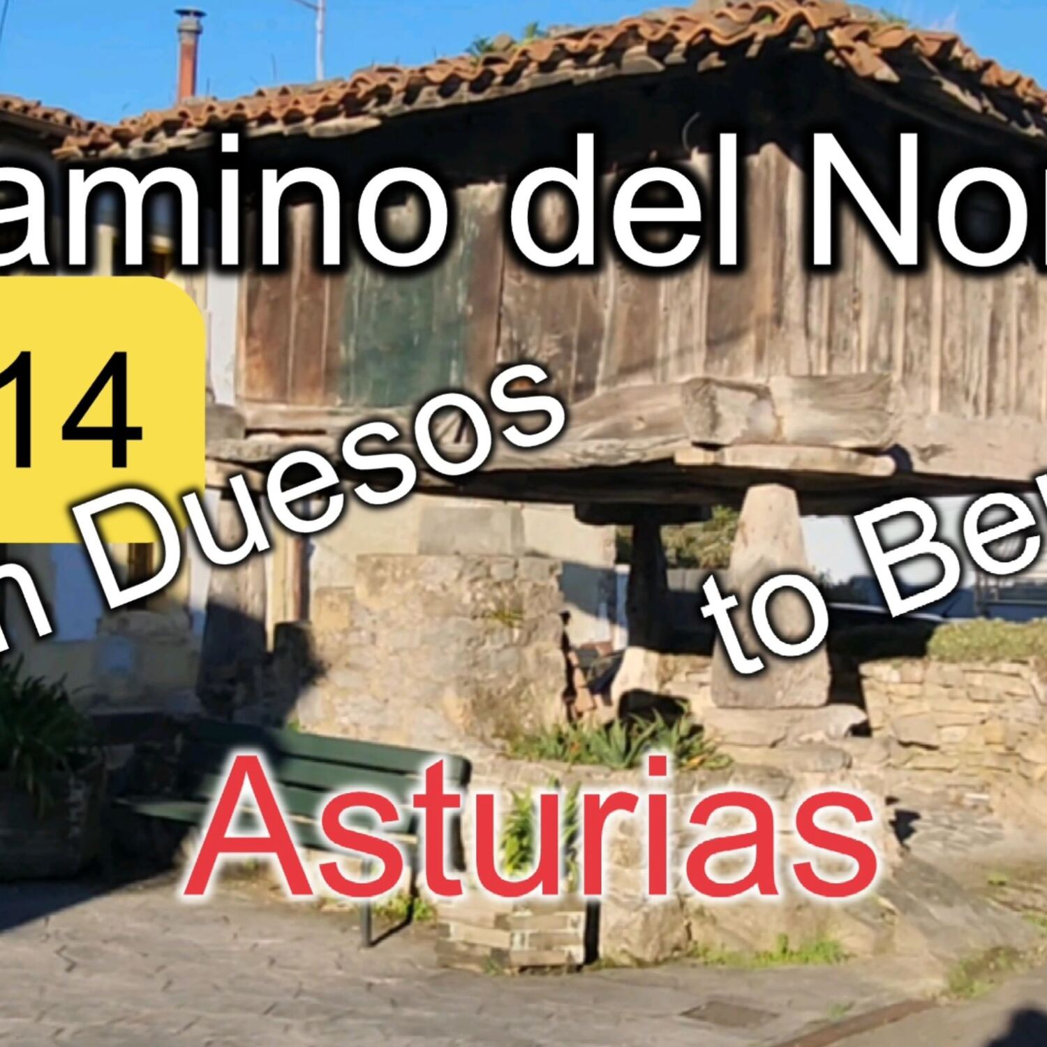 Camino del Norte: Duesos to Be