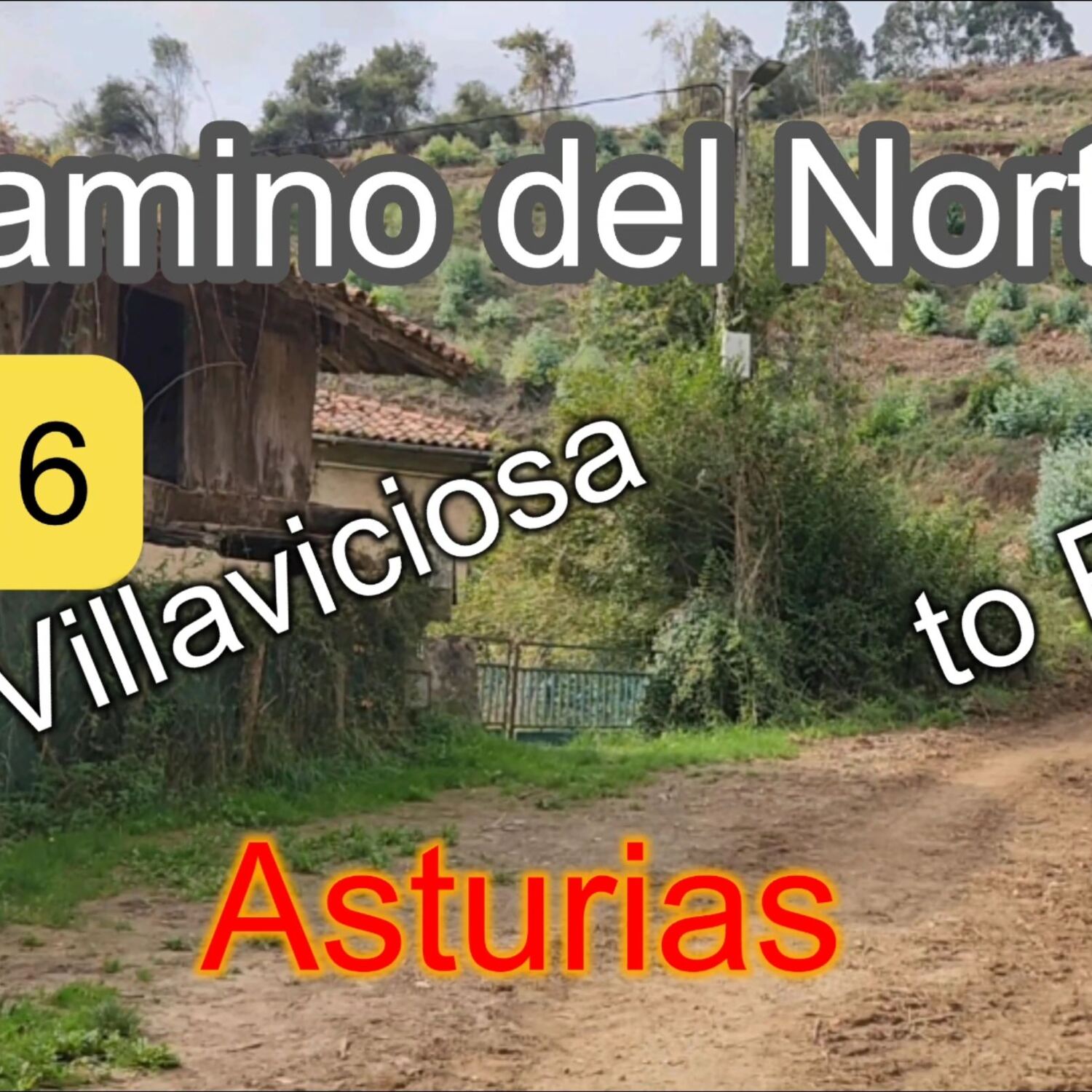 Camino del Norte: To Peon