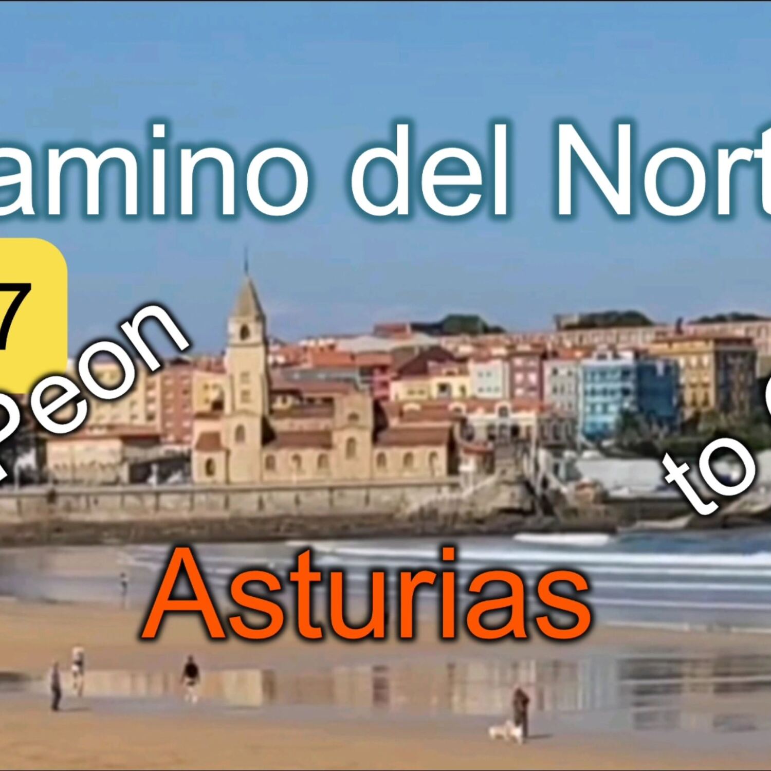 Camino del Norte: to Gijon