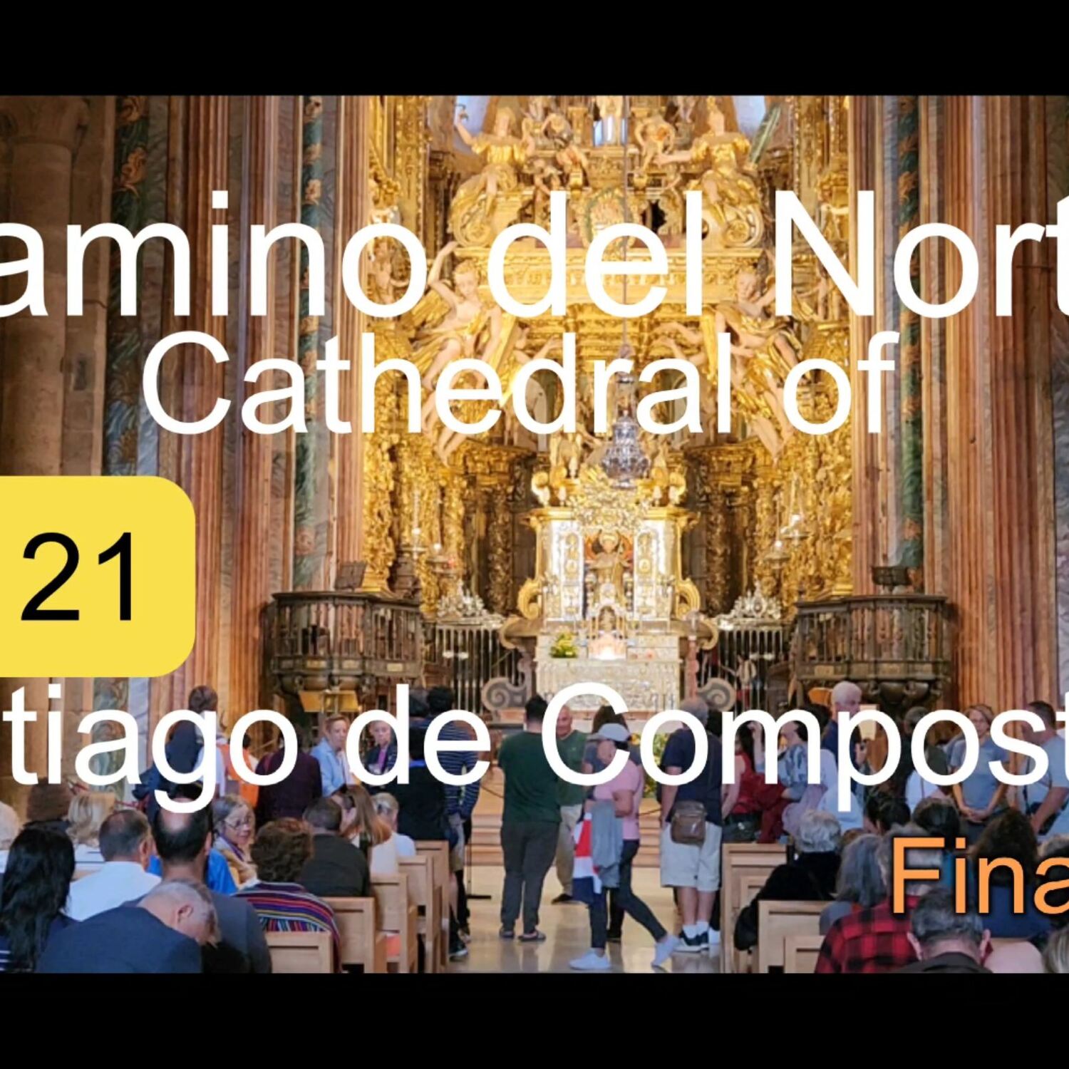 Camino del Norte: Cathedral Sa