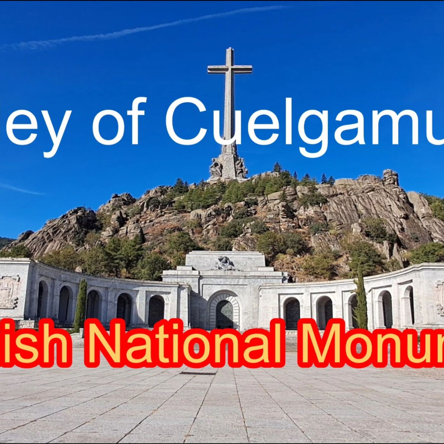 Valley of Cuelgamuros