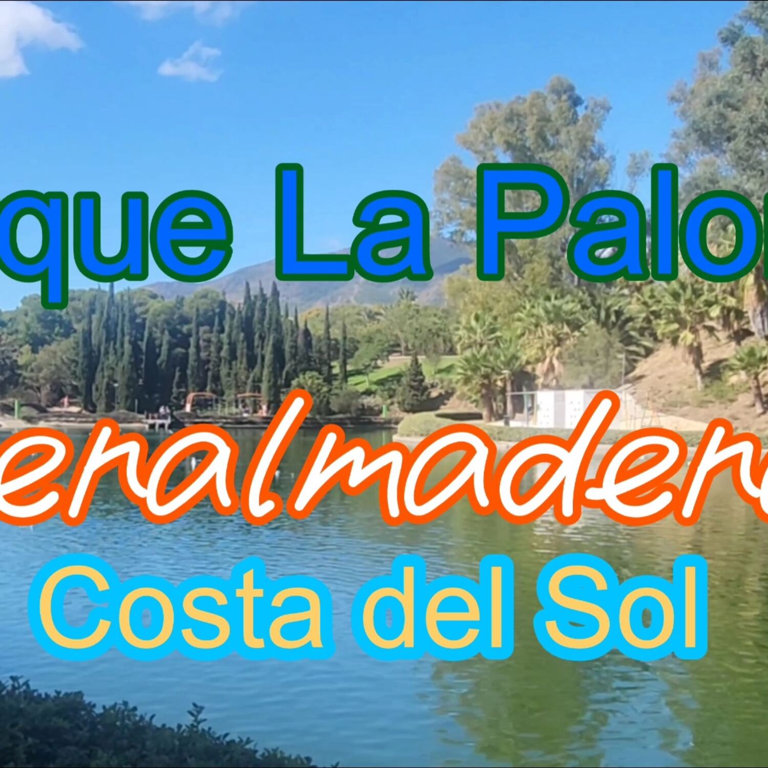 Parque La Paloma, Benalmadena