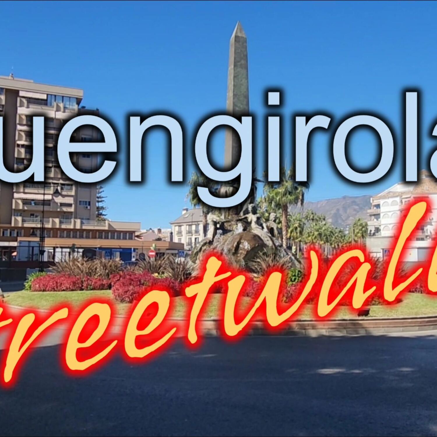 Fuengirola streetwalk