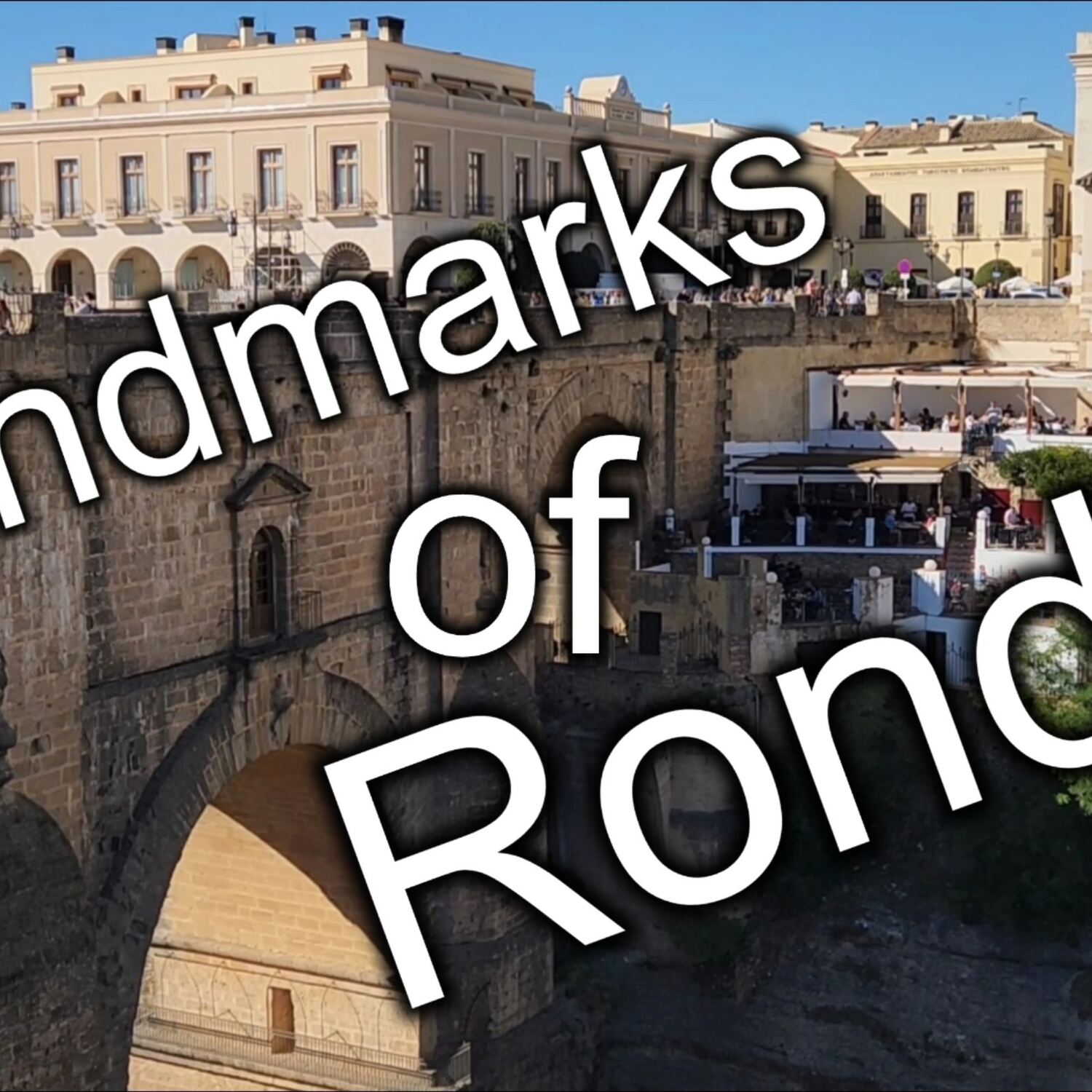 Ronda Landmarks