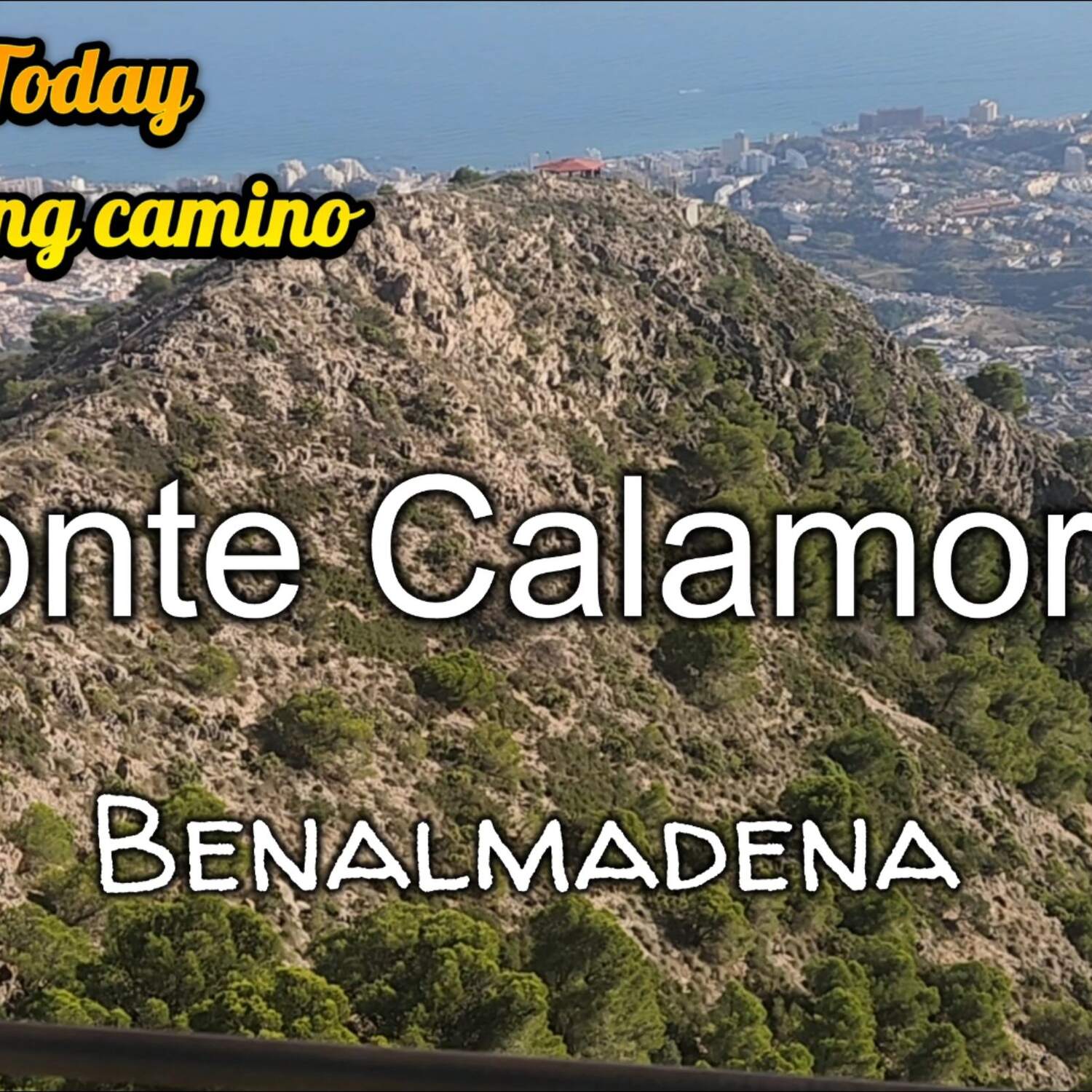 Monte Calamorro Benalmadena