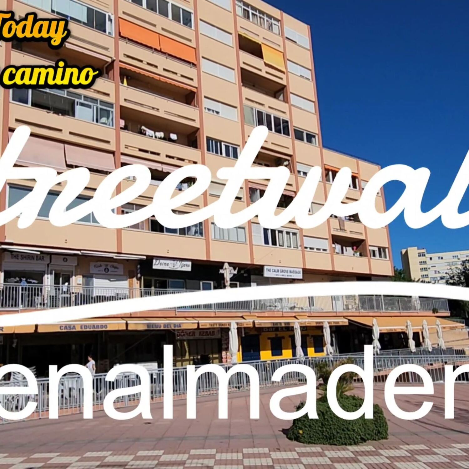 Streetwalk Benalmadena