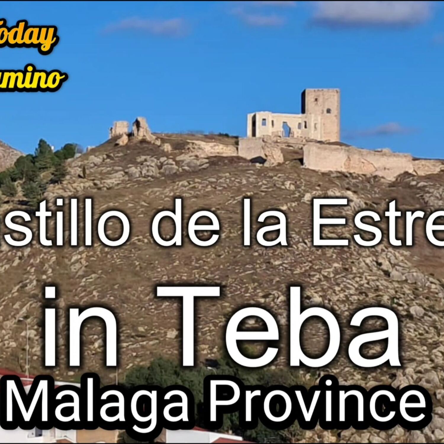 Teba, Castillo de la Estrella