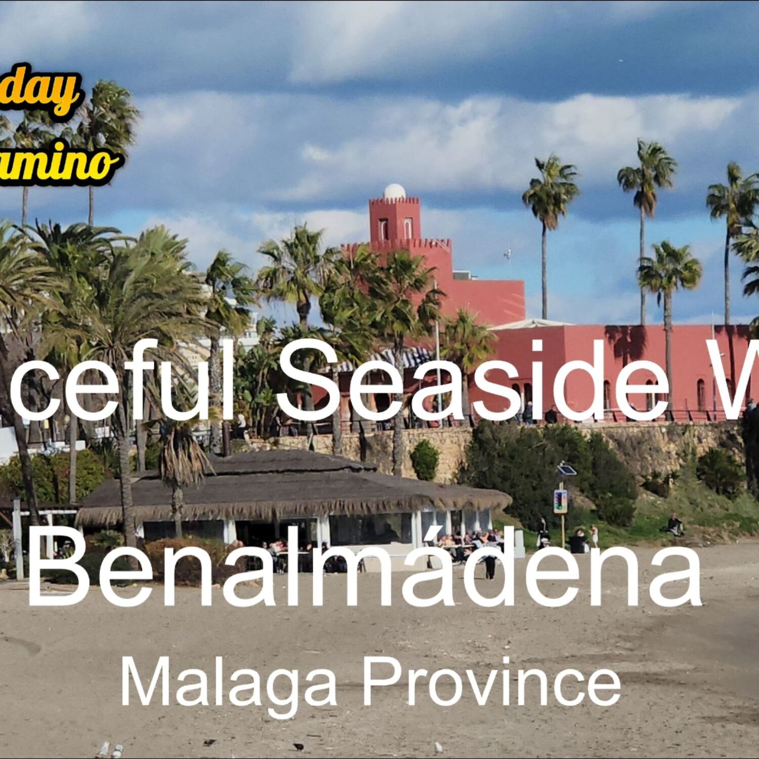 WALK Benalmadena Beach