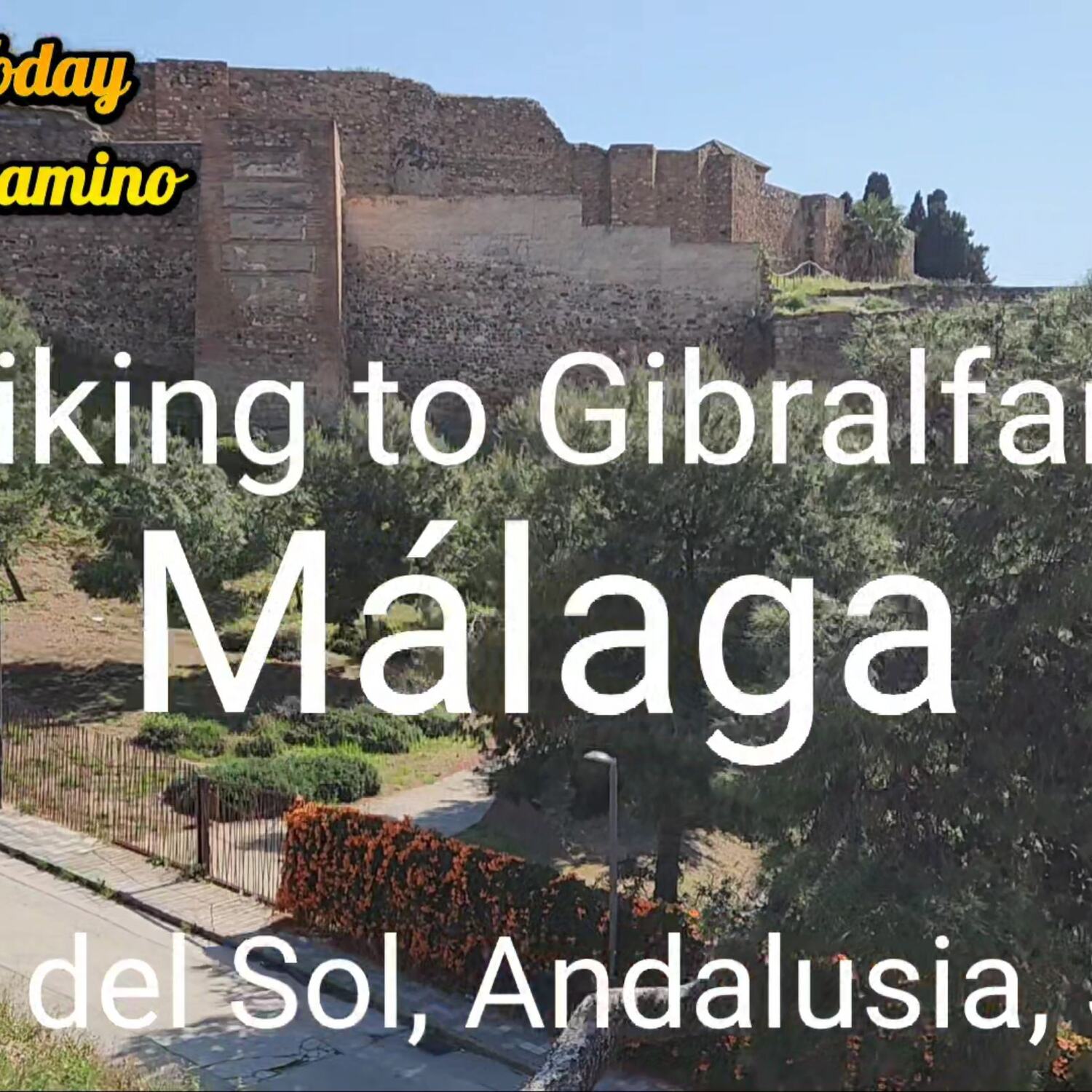 Hiking to Gibralfaro Malaga
