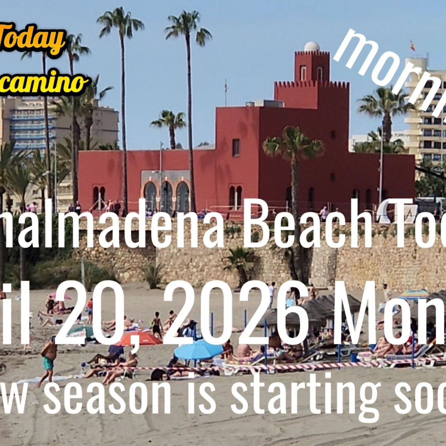 Benalmadena Beach Today