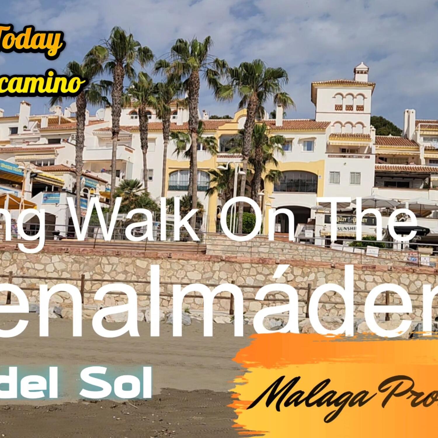 Morning Walk Benalmadena