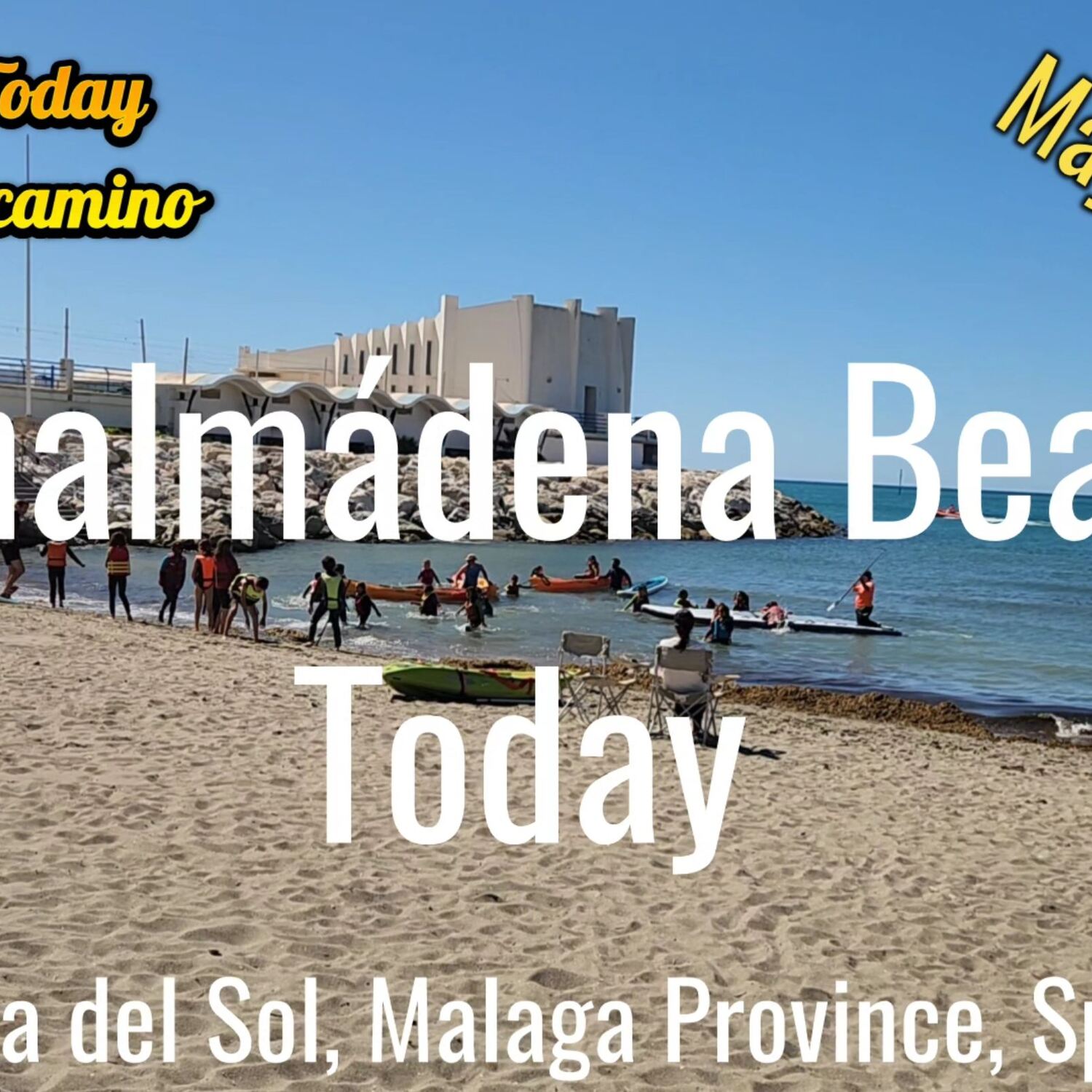 Benalmadena Beach Today Walk