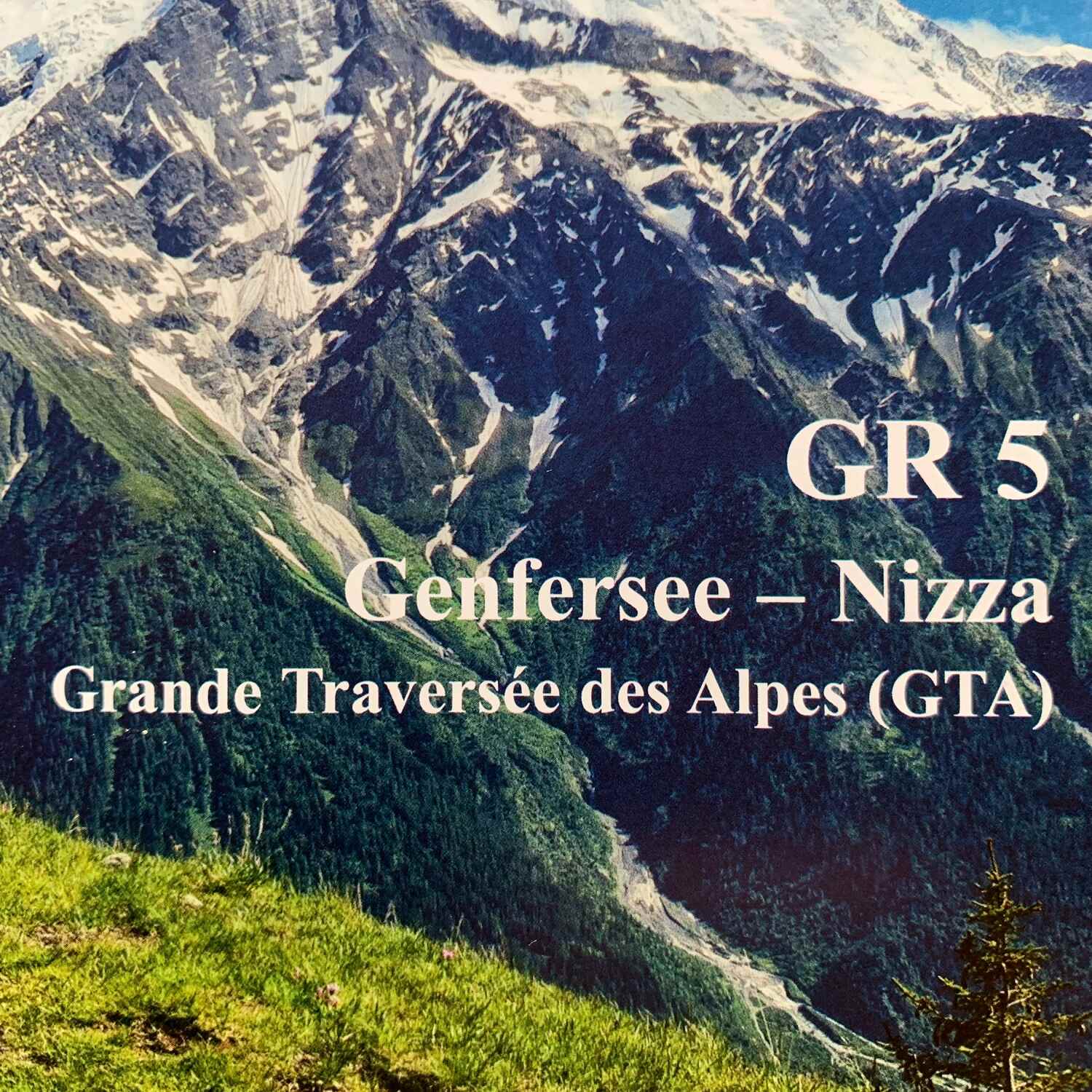 Grande Traversée des Alpes (1)
