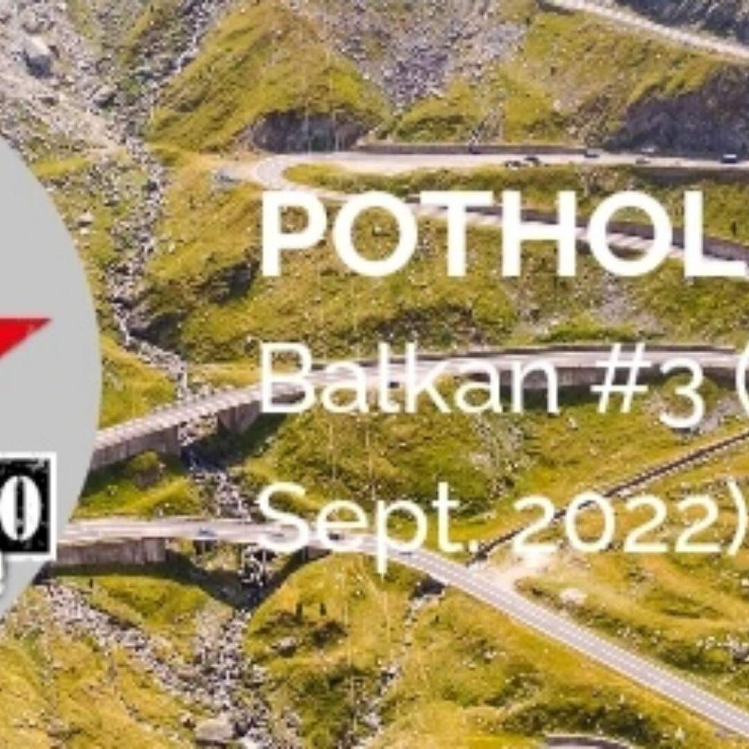 Pothole Balkan 2022