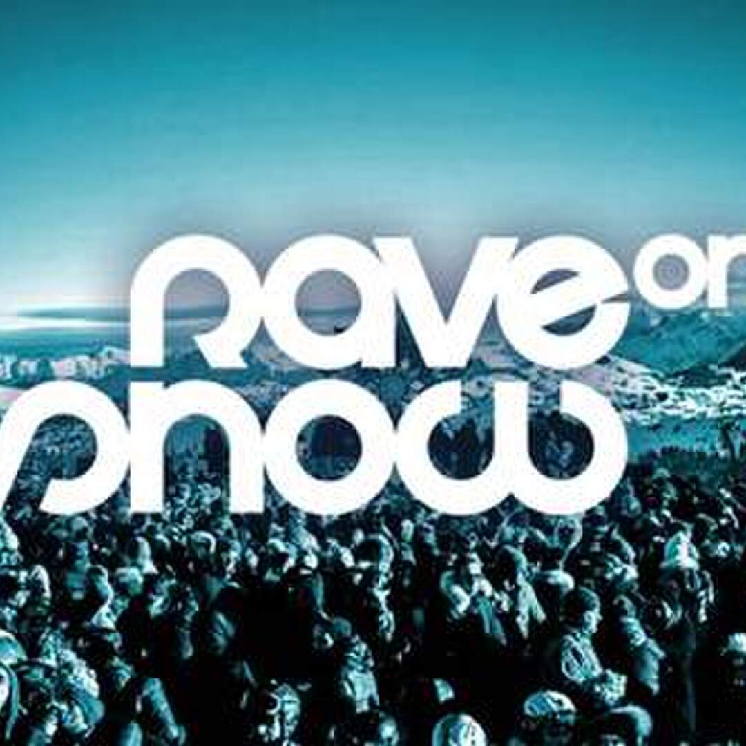 Rave on snow