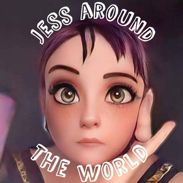 Jess around the World