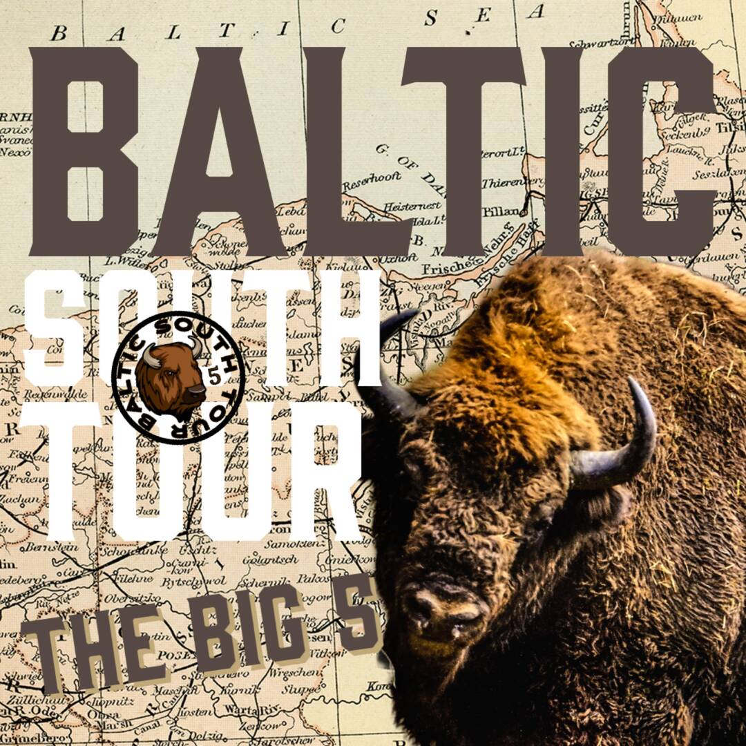 Baltic South Tour