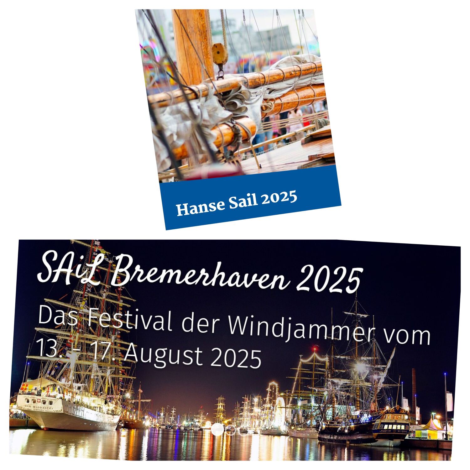 Hanse Sail 2025 und SAiL BREME